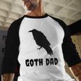 Goth Dad Gothic Bird Crow Emo Father's Day Men Baseball Raglan Shirt