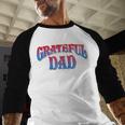 Grateful Dads World's Greatest Dad Fathers Day Men Baseball Raglan Shirt