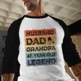 Husband Dad Grandpa 67 Year Old Legend 67th Birthday Vintage Men Baseball Raglan Shirt