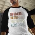 Husband Daddy Protector Hero For Dad Father's Day Men Baseball Raglan Shirt