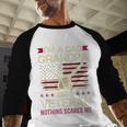 I'm a Dad Grandpa And a Veteran Nothing Scares Me Men Baseball Raglan Shirt I'm a Dad Grandpa And a Veteran Nothing Scares Me Men Baseball Raglan Shirt