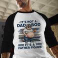 It's Not A Dad Bod It's Father Figure Fat Cat Vintage Men Baseball Raglan Shirt It's Not A Dad Bod It's Father Figure Fat Cat Vintage Men Baseball Raglan Shirt