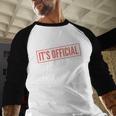 It's Official I'm The Favorite Daughter From Dad Mom Men Baseball Raglan Shirt