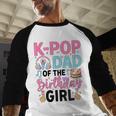 K-Pop Dad Of The Birthday Girl K Pop Birthday Party Men Baseball Raglan Shirt