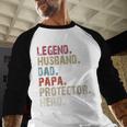 Legend Husband Dad Papa Protector Hero For Dad Men Baseball Raglan Shirt