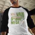Mini Van Mega Fun Mom Dad T-Shirt Men Baseball Raglan Shirt Mini Van Mega Fun Mom Dad T-Shirt Men Baseball Raglan Shirt