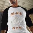 Old's Gym Logo Workout Dad Grandpa Weightlifting Old Men Gym Men Baseball Raglan Shirt