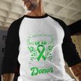 Organ Donation Green Ribbon Proud Dad Of An Organ Donor Men Baseball Raglan Shirt