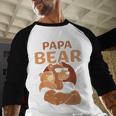 Papa Bear Bears Animal Pun Lover Dad Father Daddy Father's Men Baseball Raglan Shirt Papa Bear Bears Animal Pun Lover Dad Father Daddy Father's Men Baseball Raglan Shirt