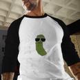 Pickle Pun Big Dill Dad Saying Dad Joke Father Humor Men Baseball Raglan Shirt