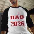 Proud Dad Of a Class Of 2026 Graduate For Graduation Men Baseball Raglan Shirt Proud Dad Of a Class Of 2026 Graduate For Graduation Men Baseball Raglan Shirt