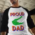 Proud Dad Of A Gator Unique Idea For Fathers Day Men Baseball Raglan Shirt