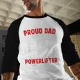 Proud Dad Of A Powerlifter Father Powerlifting Dad Men Baseball Raglan Shirt
