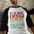 Retro Fathers Day Not Easy Being My Wifes Stud Muffin Dad Men Baseball Raglan Shirt