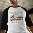 Retro Proud Dad Of a Senior Class Of 2026 Senior Dad 2026 Men Baseball Raglan Shirt Retro Proud Dad Of a Senior Class Of 2026 Senior Dad 2026 Men Baseball Raglan Shirt