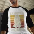 Samoyed Dad Men Baseball Raglan Shirt