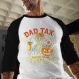 Skeleton Papa Halloween Dad Tax Making Sure Not Poison Men Baseball Raglan Shirt