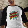 Super Daddy Comic Book Superhero Father's Day Men Baseball Raglan Shirt