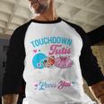 Touchdown Or Tutu Dad Loves You Gender Reveal Family Men Baseball Raglan Shirt