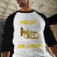 Tuba Player Men Dad Grandpa Marching Band Brass Tubist Men Baseball Raglan Shirt