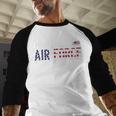 US Flag Proud Air Force Dad Men Baseball Raglan Shirt