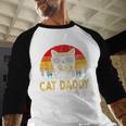 Vintage Cat Daddy Cat Lover Cat Dad Fathers Men Baseball Raglan Shirt