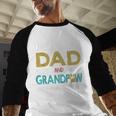 Vintage I Have Two Titles Dad And Grandpaw Dog Lover Men Baseball Raglan Shirt
