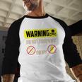 Warning Do Not Touch My Tools Or My Daughter Dad Men Baseball Raglan Shirt