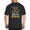35 It's My Dad's Birthday Crown Happy 35 Years Old Big And Tall Men's T-Shirt Back Print