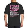 5 Things You Should Know About My Daddy Fathers Day Big And Tall Men's T-Shirt Back Print