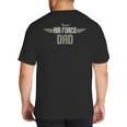 Air Force Dad United States US Air Force Father's Day 2023 Big And Tall Men's T-Shirt Back Print