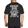 Archery Dad Dad Of An Archer Father Big And Tall Men's T-Shirt Back Print