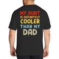 My Aunt Is Definitely Cooler Than My Dad Girl Boy Aunt Love Big And Tall Men's T-Shirt Back Print