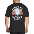 Axolotl Kids Teens Retro Sunset I Love My Daddy Big And Tall Men's T-Shirt Back Print