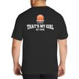 Basketball For Mom & Dad That's My Girl T-Shirt Big And Tall Men's T-Shirt Back Print Basketball For Mom & Dad That's My Girl T-Shirt Big And Tall Men's T-Shirt Back Print