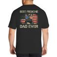 Best Frenchie Dad Ever Bulldog American Flag Big And Tall Men's T-Shirt Back Print