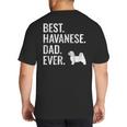 Best Havanese Dad Ever Cool Dog Owner Big And Tall Men's T-Shirt Back Print
