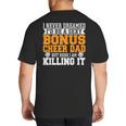 Bonus Cheer Dad Cheer Step Dad Big And Tall Men's T-Shirt Back Print