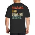 Bowler Husband Dad Bowling Legend Father's Day Big And Tall Men's T-Shirt Back Print