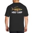 Carp Fish Pun Fishing Trip Fisherman Dad Holy Carp Big And Tall Men's T-Shirt Back Print