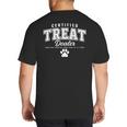 Certified Treat Dealer Dog Mom Dog Dad Big And Tall Men's T-Shirt Back Print