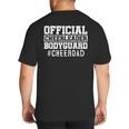 Cheer Dad Papa Official Cheerleader Bodyguard Big And Tall Men's T-Shirt Back Print Cheer Dad Papa Official Cheerleader Bodyguard Big And Tall Men's T-Shirt Back Print