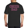 Cheer Dad Pink Cheerleading Big And Tall Men's T-Shirt Back Print