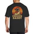 Chicken Daddy Vintage Chicken Dad Farmer Poultry Farmer Big And Tall Men's T-Shirt Back Print Chicken Daddy Vintage Chicken Dad Farmer Poultry Farmer Big And Tall Men's T-Shirt Back Print