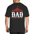 Circus Dad Of The Birthday Boy & Girl Carnival Family Outfit Big And Tall Men's T-Shirt Back Print