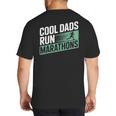 Cool Dads Run Marathons Marathon Running Runner Big And Tall Men's T-Shirt Back Print