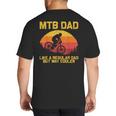 Cool Mountain Biking For Dad Father Biker MTB Bicycle Bike Big And Tall Men's T-Shirt Back Print Cool Mountain Biking For Dad Father Biker MTB Bicycle Bike Big And Tall Men's T-Shirt Back Print