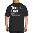 Cool Tennis Novelty For Men Dad Tennis Lover Tennis Player Big And Tall Men's T-Shirt Back Print