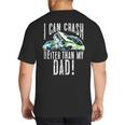 I Can Crash Better Than My Dad Graphic Demo Derby Shirt Big And Tall Men's T-Shirt Back Print