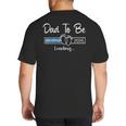 Dad To Be 2026 Promoted To Daddy Soon To Be New Dad Big And Tall Men's T-Shirt Back Print